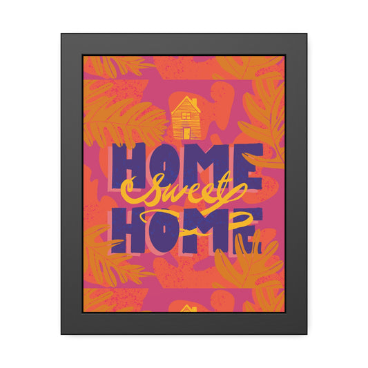 Home Sweet Home - Framed Paper Posters