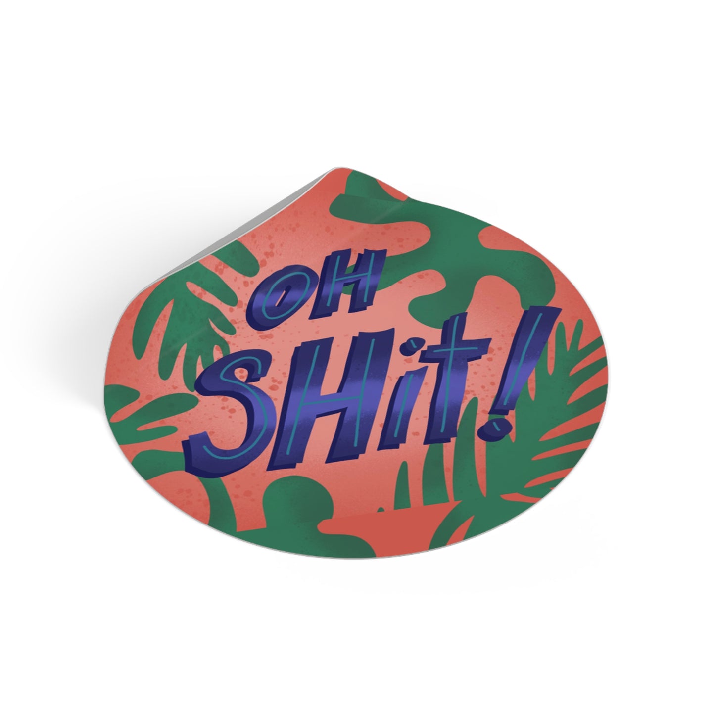 Oh Shit Sticker for Water bottle, Laptop | Pandemic Humor Funny Gift | I'm a Mess | Swear