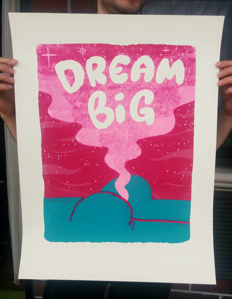 Dream Big Fart Print