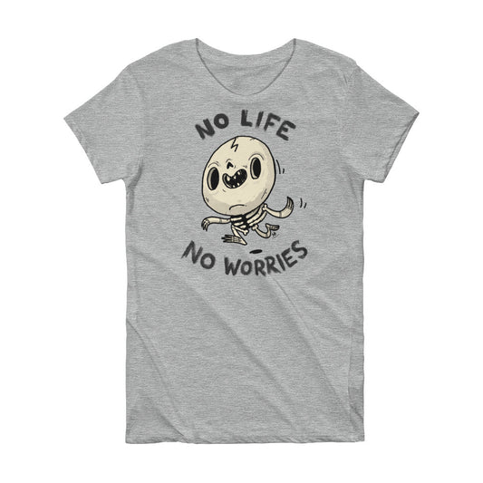 No life, No Worries - Short Sleeve Women's T-shirt