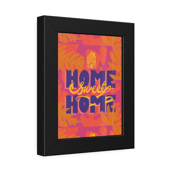 Home Sweet Home - Framed Paper Posters