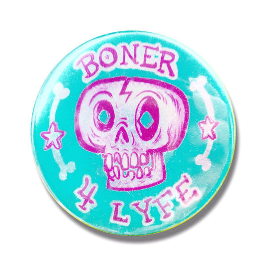 Boner 4 Lyfe - Pinback Button