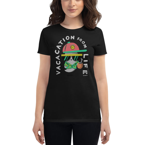 Vacation from Life - Women's short sleeve t-shirt