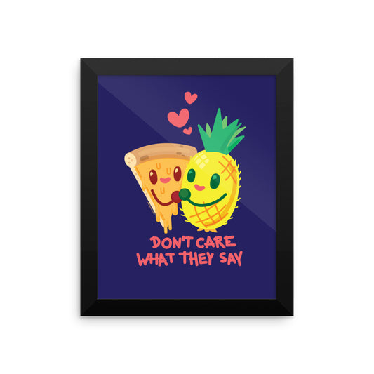 Pineapple Pizza "Don't Care What They Say" — Framed poster (Navy)