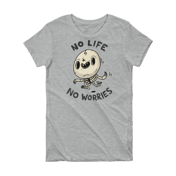 No life, No Worries - Short Sleeve Women's T-shirt