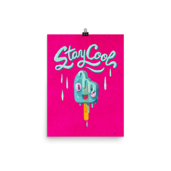 Stay Cool -  Melting Popsicle Art PrintPoster