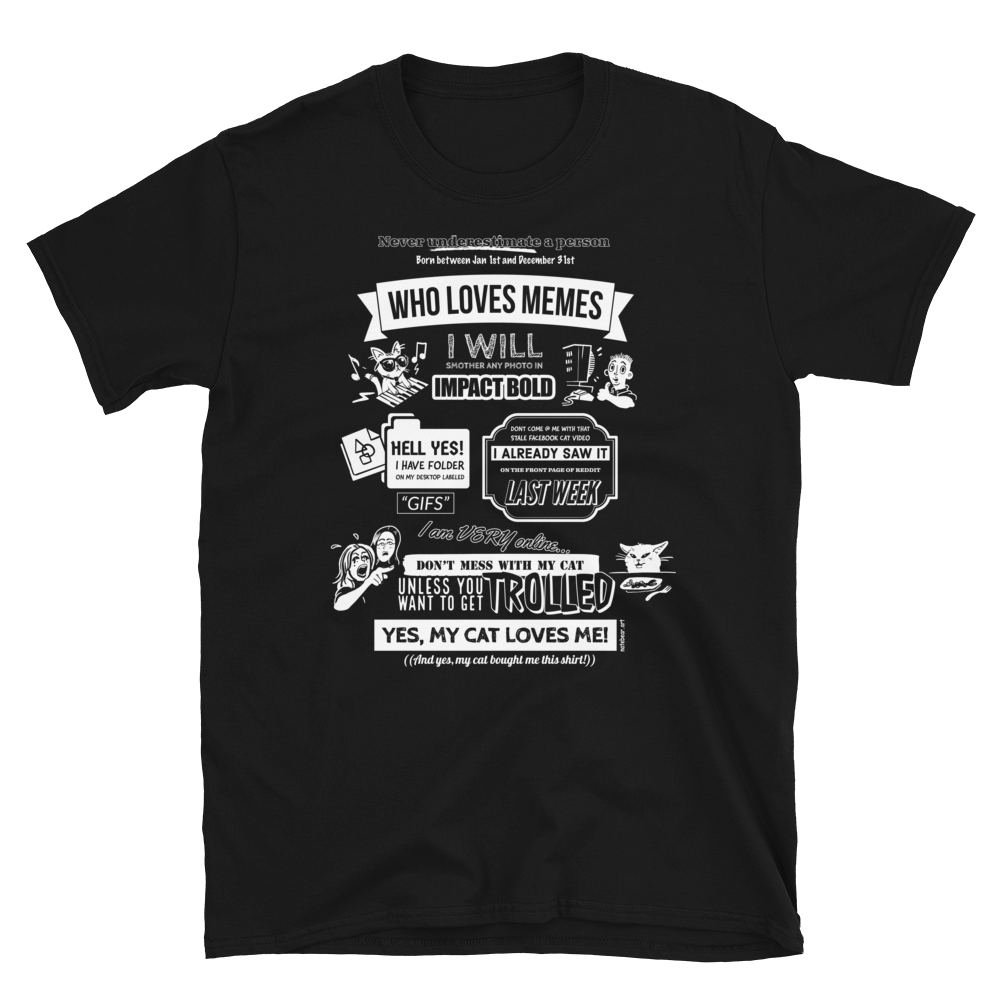 Oddly Specific Shirt with Internet Memes - Short-Sleeve Unisex T-Shirt