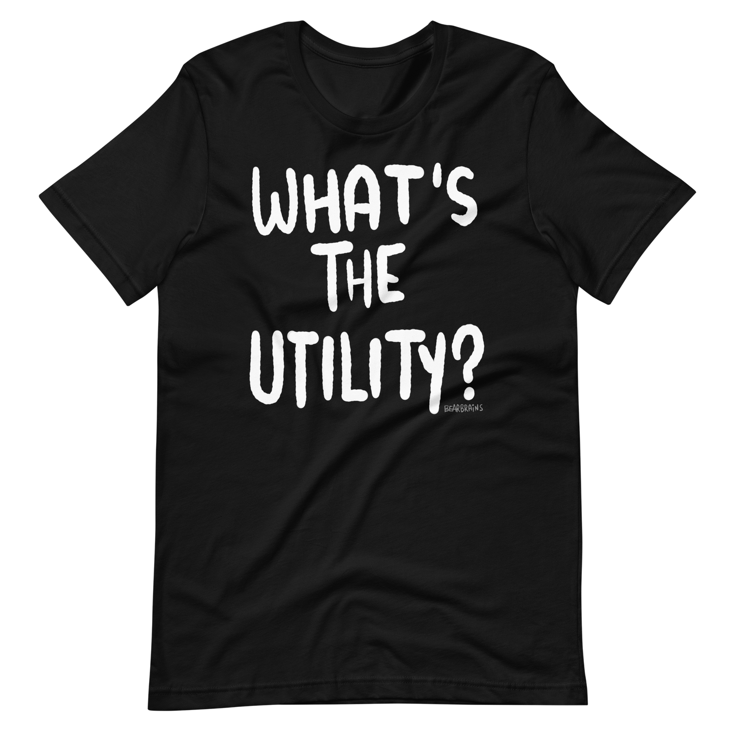 WHAT’S THE UTILITY - Short-Sleeve Unisex T-Shirt