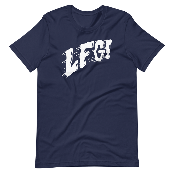 LFG! - Short-Sleeve Unisex T-Shirt
